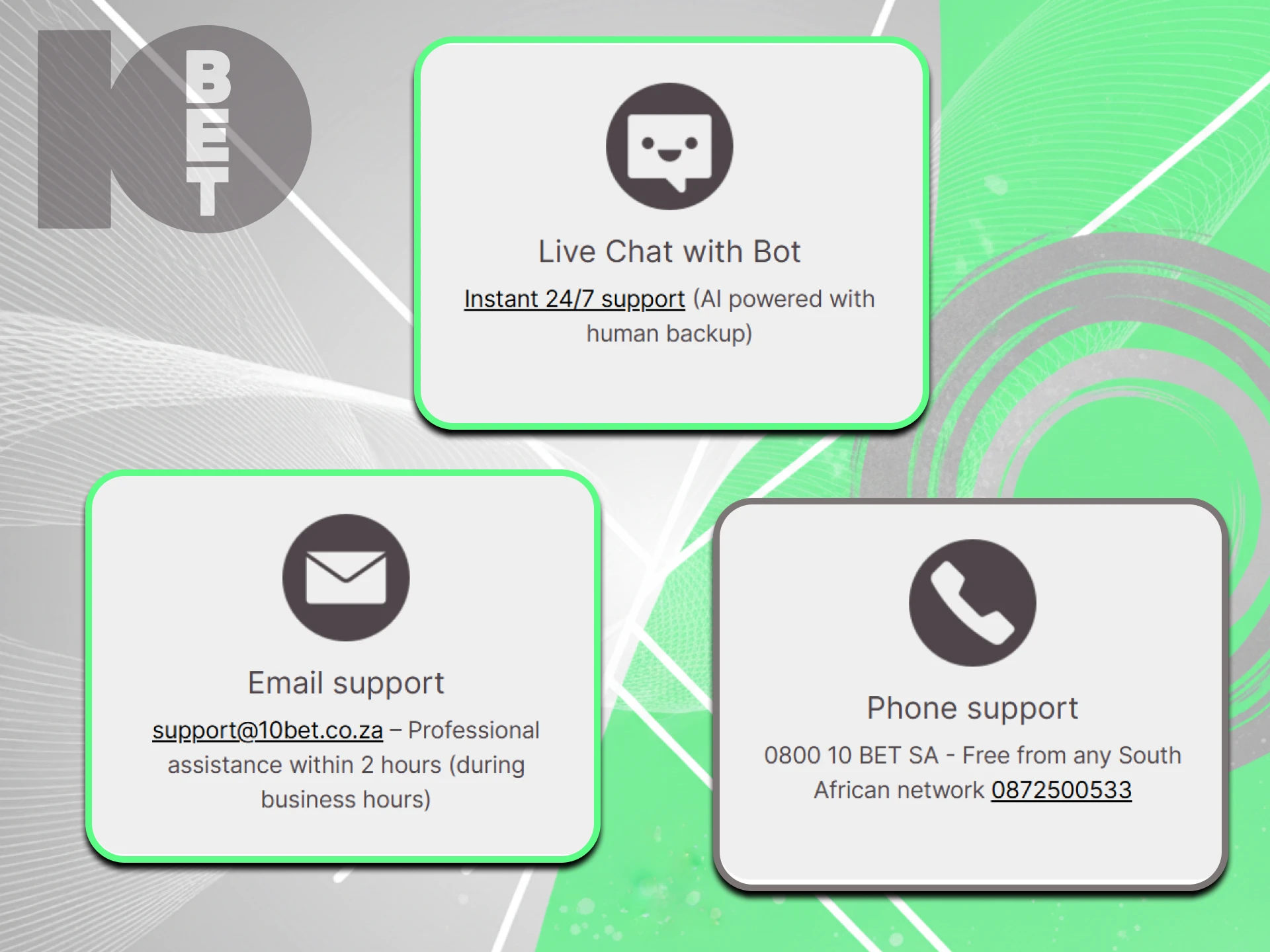 10bet's support team is available 24/4 and will always help with any questions you may have.